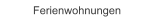 Ferienwohnungen