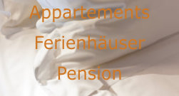 Appartements Ferienhäuser Pension